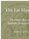 The Fat Mexican