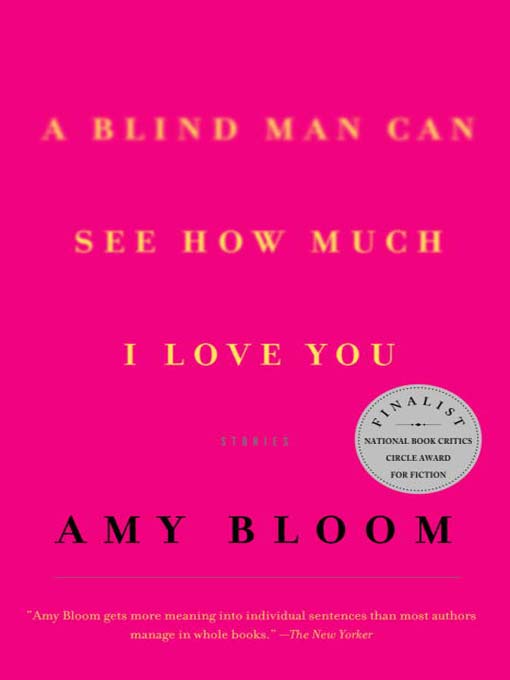 A Blind Man Can See How Much I Love You