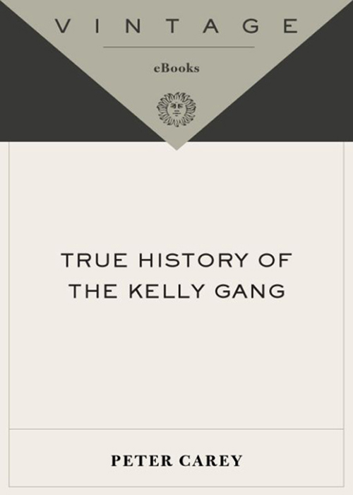 True History of the Kelly Gang