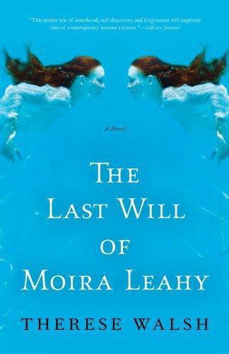 The Last Will of Moira Leahy