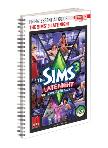 The Sims 3 Late Night - Prima Essential Guide