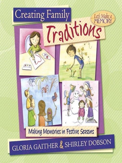Creating Family Traditions