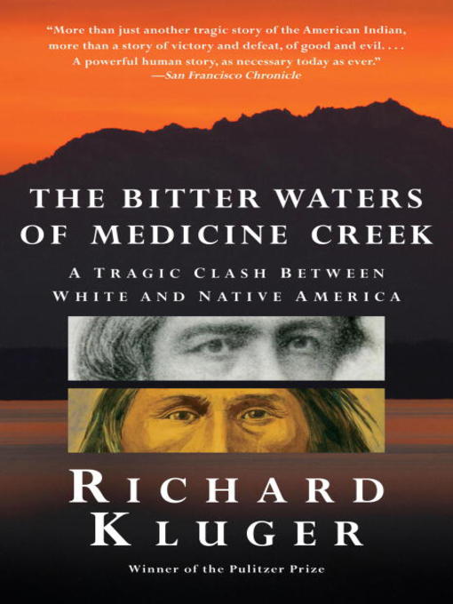 The Bitter Waters of Medicine Creek