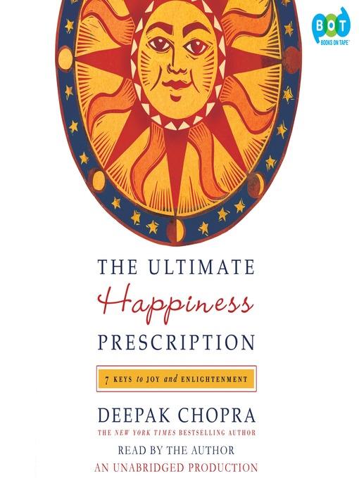 The Ultimate Happiness Prescription