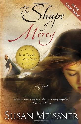 The Shape of Mercy: A Novel