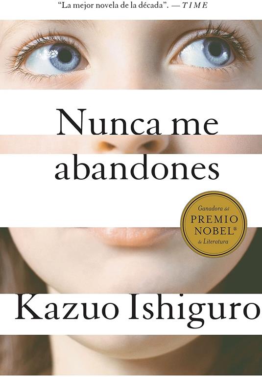 Nunca me abandones (Spanish Edition)