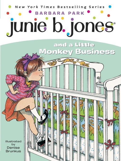 Junie B. Jones and a Little Monkey Business