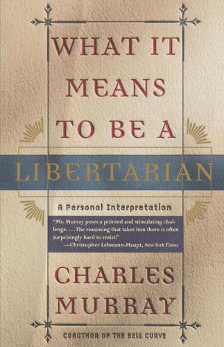 What It Means to Be a Libertarian