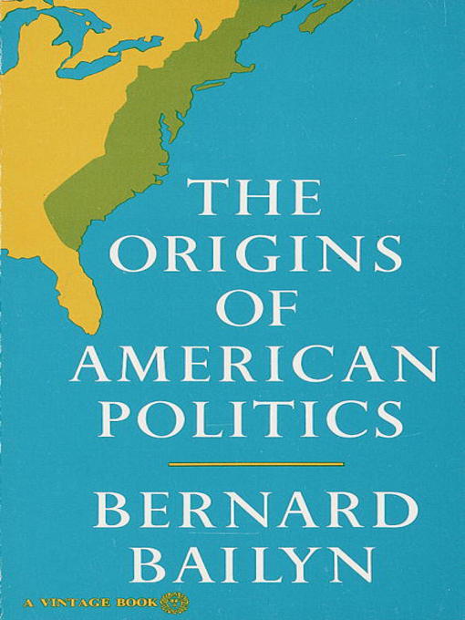 The Origins of American Politics