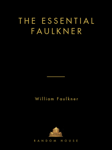 The Essential Faulkner