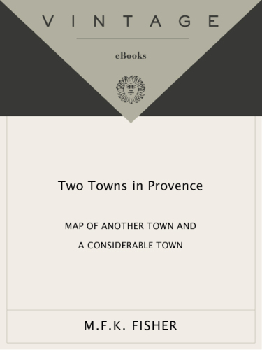 Two Towns in Provence