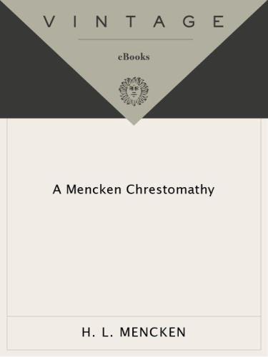 A Mencken Chrestomathy