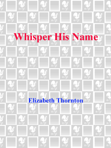 Whisper His Name
