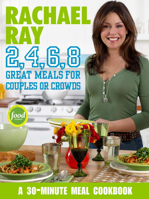 Rachael Ray 2, 4, 6, 8