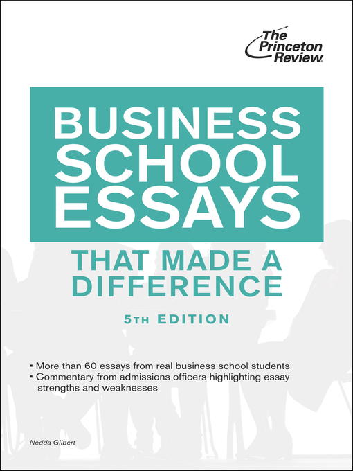 Business School Essays that Made a Difference