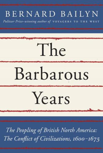 The Barbarous Years