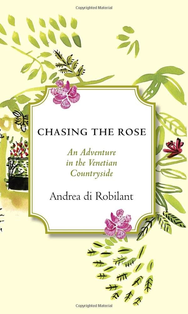 Chasing the Rose
