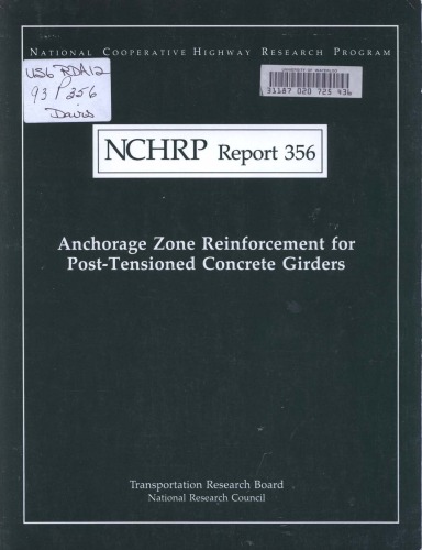 Anchorage Zone Reinforcement for Post-Tensioned Concrete Girders