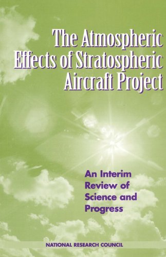 The Atmospheric Effects Of Stratospheric Aircraft Project An Interim Review Of Science And Progress