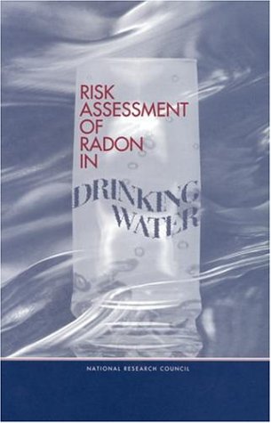 Risk Assessment of Radon in Drinking Water