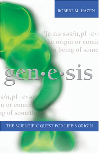 Genesis: The Scientific Quest for Life's Origin