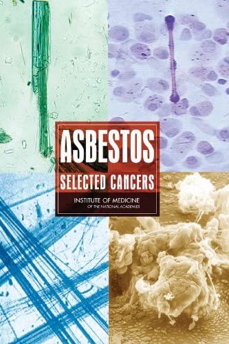 Asbestos: Selected Cancers