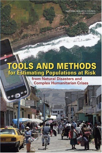 Tools and Methods for Estimating Populations at Risk