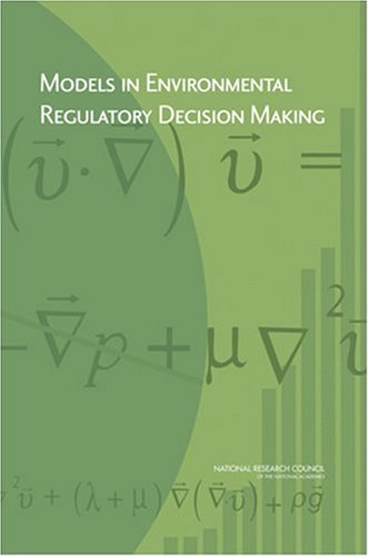 Models in environmental regulatory decision making