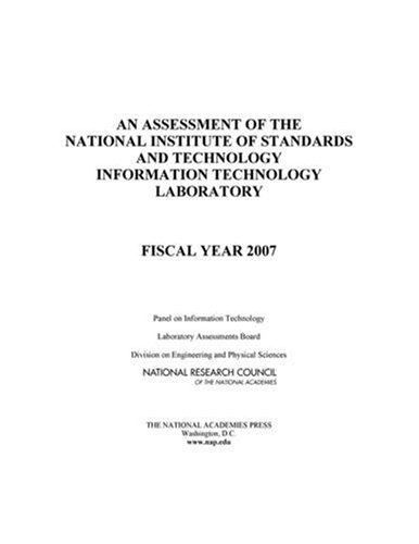 Assessment of the National Institute of Standards and Technology Information Technology Laboratory : fiscal year 2007