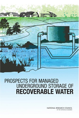 Prospects for managed underground storage of recoverable water