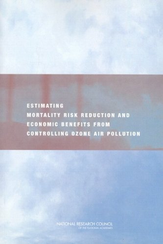 Estimating Mortality Risk Reduction and Economic Benefits from Controlling Ozone Air Pollution