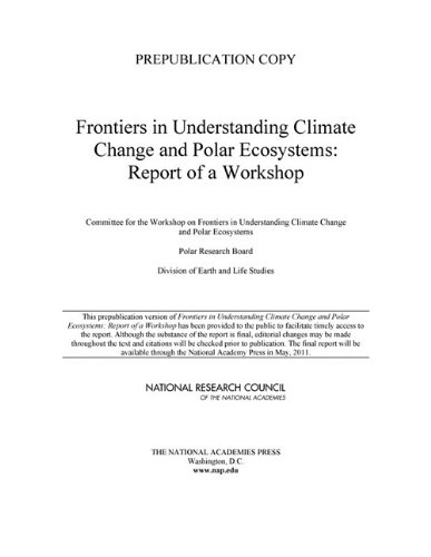Frontiers in Understanding Climate Change and Polar Ecosystems