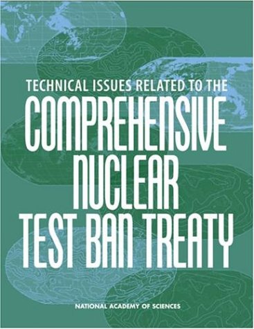 Technical issues related to the Comprehensive Nuclear Test Ban Treaty