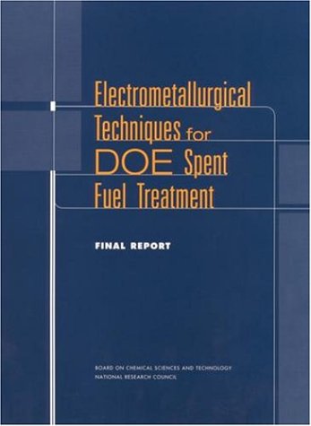 Electrometallurgical Techniques for DOE Spent Fuel Treatment : Final Report.