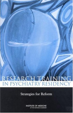 Research Training in Psychiatry Residency