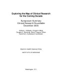 Exploring the Map of Clinical Research for the Coming Decade: Symposium Summary, Clinical Roundtable, December 2000