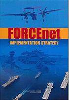 Forcenet Implementation Strategy
