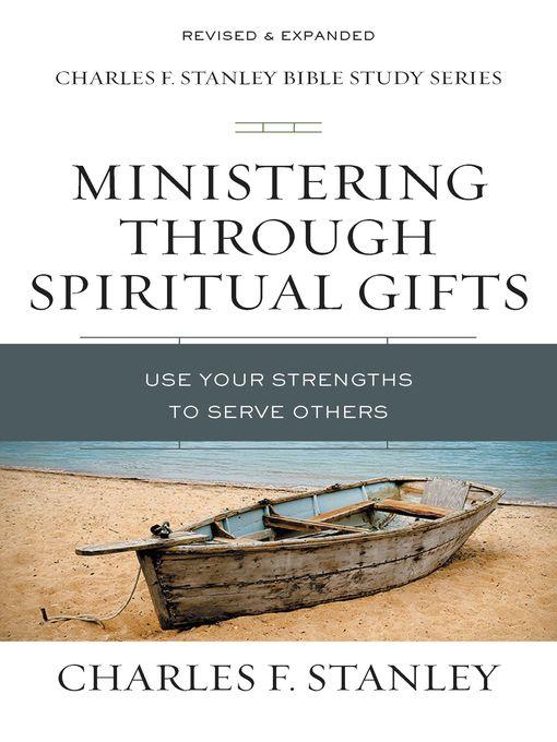 Ministering Through Spiritual Gifts