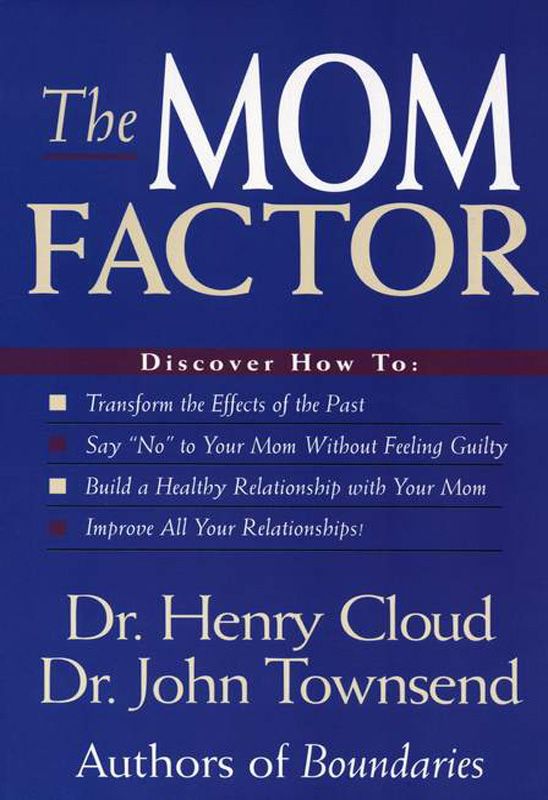 The Mom Factor