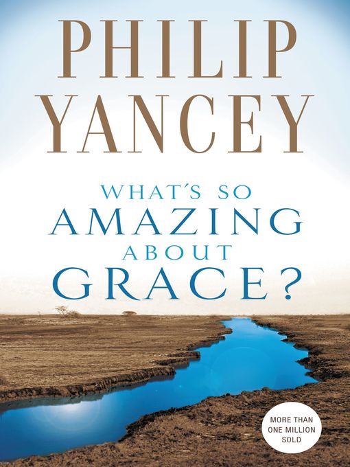 What's So Amazing About Grace?