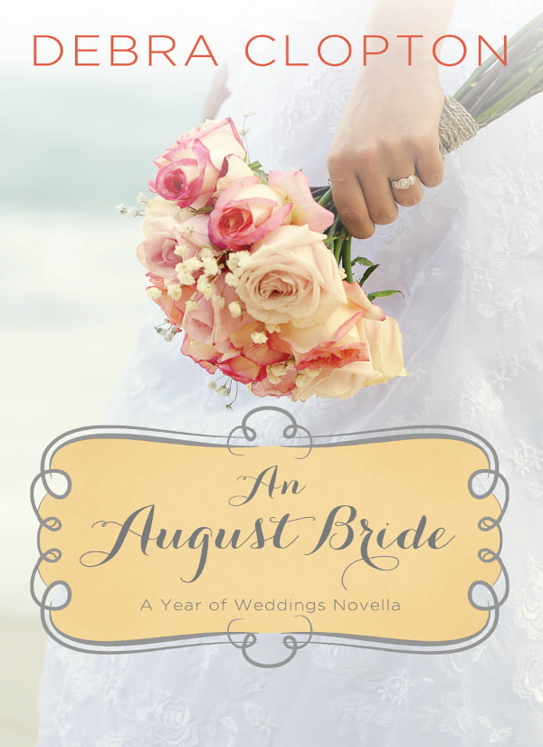 An August Bride