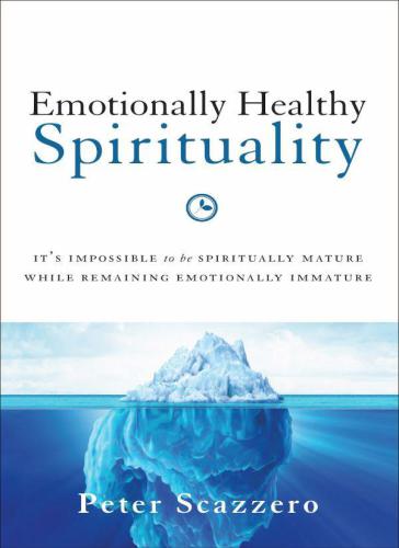 Emotionally Healthy Spirituality Day by Day