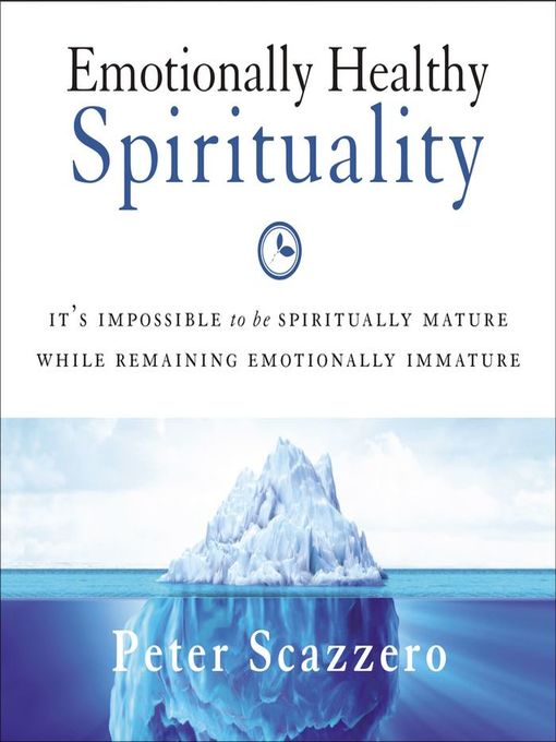 Emotionally Healthy Spirituality