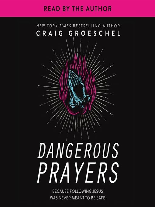 Dangerous Prayers