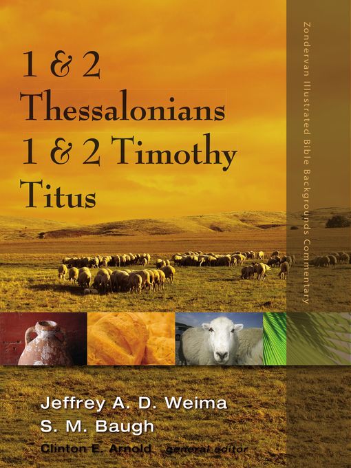 1 and 2 Thessalonians, 1 and 2 Timothy, Titus