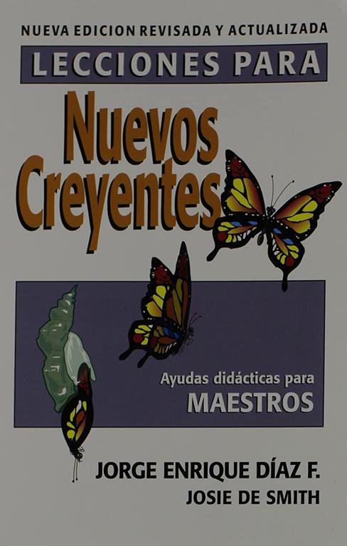 Lecciones Para Nuevos Creyentes: Maestro (Spanish Edition)
