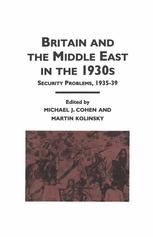 Britain And The Middle East In The 1930s