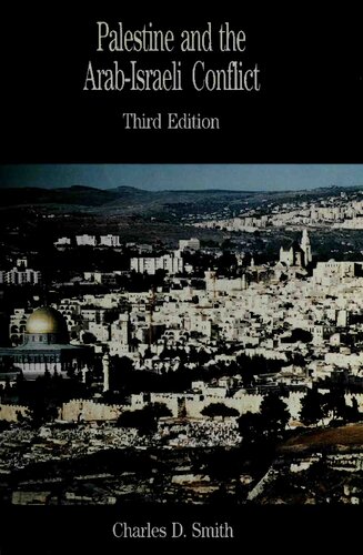 Palestine and the Arab-Israeli Conflict