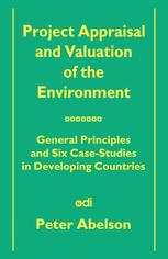 Project Appraisal and Valuation of the Environment