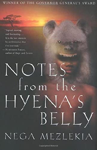 Notes from the Hyena's Belly: An Ethiopian Boyhood